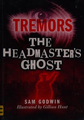 Tremors: The Headmaster's Ghost