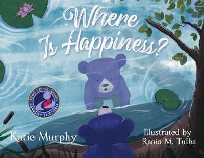 Where is Happiness?: A Little Bear Uncovers a Big Surprise!