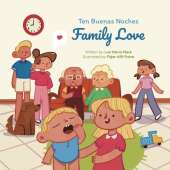 Ten Buenas Noches: Family Love