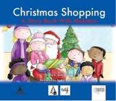 Christmas Shopping: A Story Book with Makaton Signs