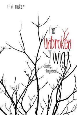 The Unbroken Twig