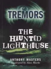 Tremors: The Haunted Lighthouse