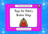 Raya the Robin's Broken Wings