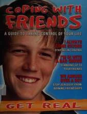 Coping with Friends