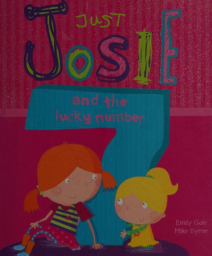 Just Josie and the Number 7