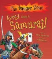 Avoid Being A Samurai!