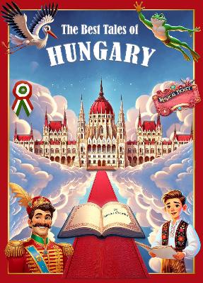 The Best Tales of Hungary