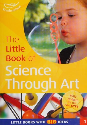 The Little Book of Science Through Art: Little Books with Big Ideas (1)