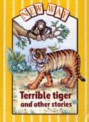 New Way Yellow Level Core Book - Terrible Tiger and Other Stories (X6)