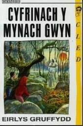 Cyfrinach y Mynach Gwyn