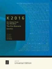 K2016: Three Prize Winning Pieces of the Mauricio Kagel Composition Competition 2016
