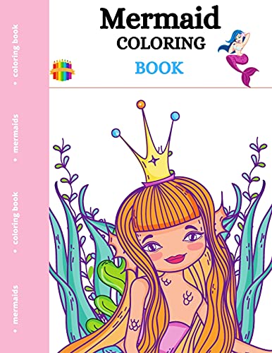 Mermaid Coloring Book: For Girls