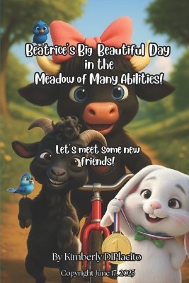 Beatrice's Big Day in the Meadow of Many Abilities
