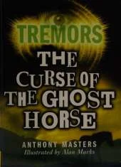 Tremors: The Curse Of The Ghost Horse