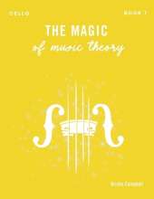The Magic of Music Theory Book 1 - Cello