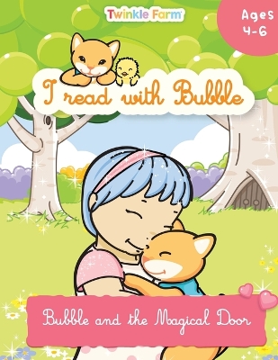 Bubble and the Magical Door: I read with Bubble