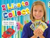 Bug Club Non-fiction Yellow C/1C I Like to Collect 6-pack