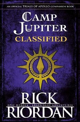 Camp Jupiter Classified: A Probatio's Journal