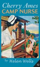 Cherry Ames: Camp Nurse