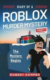 Diary of a Roblox Murder Mystery Part 1 (Unofficial): The Mystery Begins