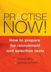 Practise Now: How to Prepare for Recruitment and Selection Tests