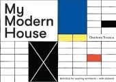 My Modern House