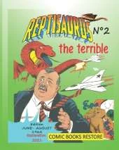 Reptisaurus, the terrible n°2: Two adventures from june and august 1962 (originally issues 5 - 6)