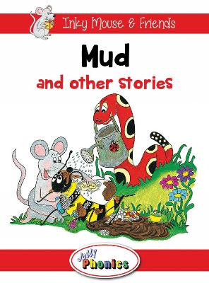 Jolly Phonics Paperback Readers, Level 1 Inky Mouse & Friends: In Precursive Letters