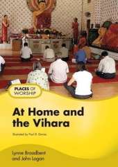 At Home and the Vihara