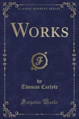 Works (Classic Reprint)