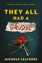They All Had a Grudge: The Sixth in a Riveting Young Adult Thriller Series (They All Had a Reason Book 6)