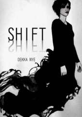 Shift