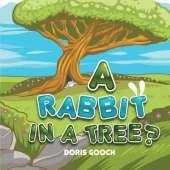 A Rabbit in a Tree?