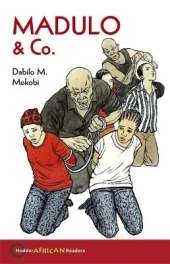 Hodder African Readers: Madulo & Co