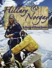 Hillary and Norgay: To the Top of Mount Everest
