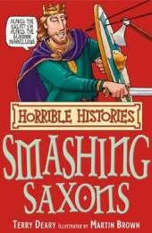 Horrible Histories: Smashing Saxons