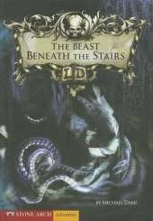 Beast Beneath the Stairs