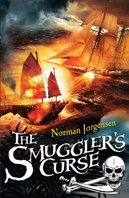 The Smuggler's Curse: An action-packed, piratical middle grade fiction story