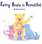 Every Brain is Beautiful