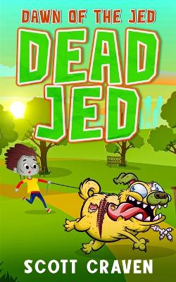 Dead Jed 2: Dawn of the Jed