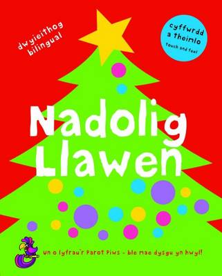 Nadolig Llawen: Merry Christmas
