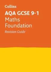 AQA GCSE 9-1 Maths Foundation Revision Guide: Ideal for the 2026 and 2027 Exams