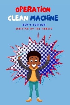 Operation Clean Machine: Boy's Edition