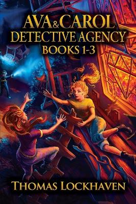 Ava & Carol Detective Agency (Books 1-3): A Middle Grade Mystery Series (Book Bundle 1)