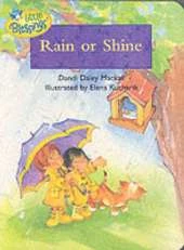 Rain or Shine