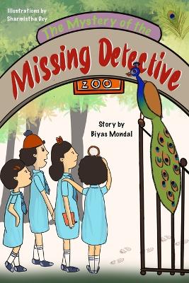 The Mystery of the Missing Detective: Beginner Chapter Book