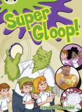 BC Green/1B Comic: Super Gloop