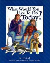 What Would You Like to Do Today?
