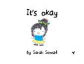 It's okay