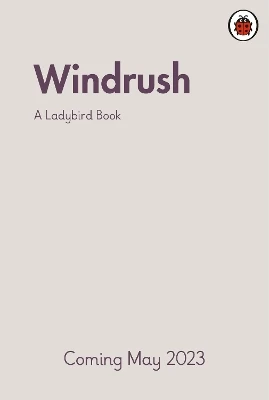 A Ladybird Book: Windrush